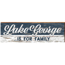 Lake George is for Family Blue   | Wall Art Print on Real Wood