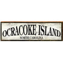 Ocracoke Island, North Carolina Wooden Sign | Wall Art Print on Real Wood