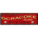 Welcome to Ocracoke Island Red Latitude Longitude | Wall Art Print on Real Wood