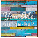 You. Me. Put-In-Bay. | Wall Art Print on Real Wood