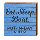 Eat. Sleep. Boat. Put-In-Bay | Wall Art Print on Real Wood