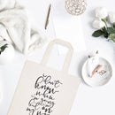I Don't Know Where I'm Going But I'm On My Way Tote Bag