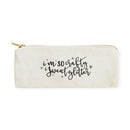 I'm So Crafty I Sweat Glitter Cotton Canvas Pencil Case and Travel Pouch