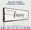 Forever Be My Always Sign