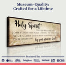 Holy Spirit You Are Welcome Here Sign VI