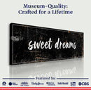 Sweet Dreams Sign IV