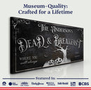 Personalized Dead & Breakfast Sign II