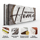 There's No Place Like Home Sign IV