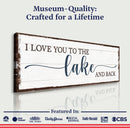 Love You To The Lake And Back Sign III