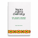 Iron Eye's Family: The Amazing Children of Joseph La Flesche by Norma Kidd Green | Lee Booksellers