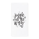 Jingle All the Way Christmas Kitchen Tea Towel