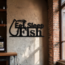 "Eat, Sleep, Fish" Metal Wall Art – Fishing Enthusiast Design with Hook and Phrase- KAF670
