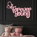 Forever Young Butterfly Script Metal Wall Art – Whimsical Home Decor - KAFGP117