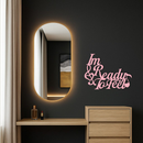 I'm Ready to Feel Quote Metal Wall Art – Musical Heart & Note Design - KAFGP126