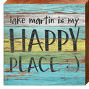 Lake Martin is My Happy Place | Wall Art Print on Real Wood