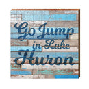 Go Jump in Lake Huron Blue | Wall Art Print on Real Wood
