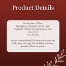 Lovers' Passion Herbal Aphrodisiac Tea – 3 oz | Romantic Herbal Tea for Date Night & Intimacy