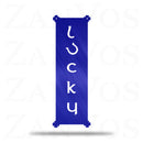 Lucky Plaque