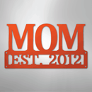 Custom Metal Wall Art - Personalized Mom Name Sign
