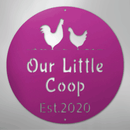 Custom Metal Wall Art - Personalized Chicken Coop Name Sign