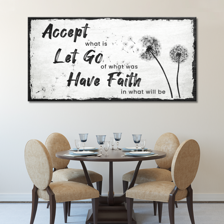 Accept, Let Go, Have Faith Sign