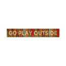 Go Play Outside Phrase Wooden Sign | Wall Art Print on Real Wood