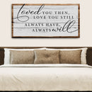 Love You Still Sign II