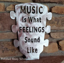 Music is What Feelings Sound Like Guitar Headstock Metal Art