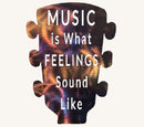Music is What Feelings Sound Like Guitar Headstock Metal Art