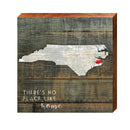 No Place Like Home North Carolina Sign | Real Art Print on Wood
