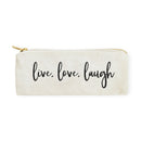 Live, Love, Laugh Cotton Canvas Pencil Case and Travel Pouch