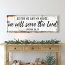 Joshua 24:15 - We Will Serve The Lord Rustic Sign II