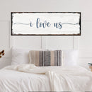 I Love Us Sign