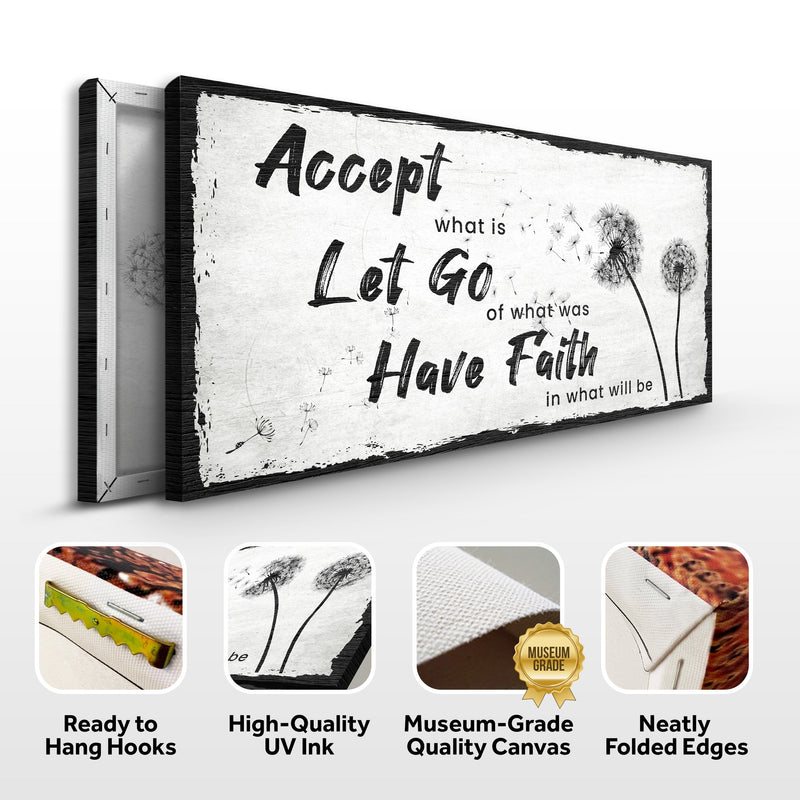 Accept, Let Go, Have Faith Sign