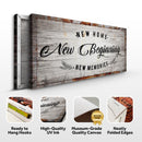 New Home, New Beginning Sign