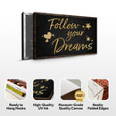Follow Your Dreams Sign II