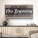 New Home, New Beginning Sign V