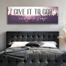 Give It To God And Go To Sleep Faith Sign