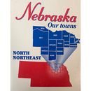 Nebraska Our Towns: North Northeast | Lee Booksellers