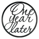 One Year Later