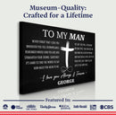 To My Man Father's Day Gift Sign