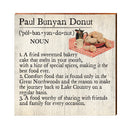 Paul Bunyan Donut Definition Sign | Real Wood Art Print