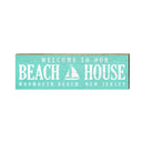 Monmouth Beach, New Jersey Welcome Sign | Wall Art Print on Real Wood