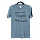 Ranching Noun T-Shirt | Heather Steel Blue | Multiple Sizes | Pretty & Fabulous