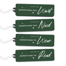 Something You Want, Need, To Wear, To Read Gift Tags