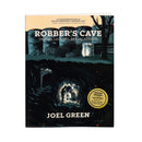 Robber's Cave: Truths, Legends, Recollections Book | Soft Cover | Nebraska Nonfiction Book Award Winner | Robber's Cave