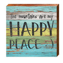 Mountains Happy Place | Wall Art Print on Real Wood
