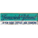 Fenwich Island is for Sand Castles and Sunburn Teal | Wall Art Print on Real Wood
