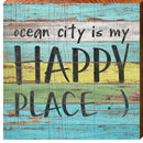 Ocean City is my Happy Place | Wall Art Print on Real Wood