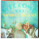 Welcome to Sanibel Island Sea Shells | Wall Art Print on Real Wood